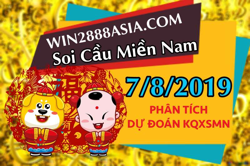 Soi cầu XSMN 7-8-2019 Win2888