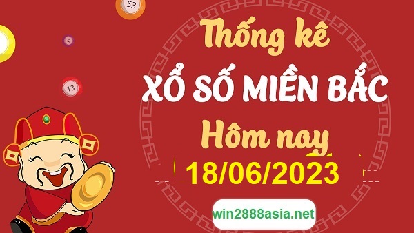 Soi cầu XSMB Win2888 18-06-2023 Dự đoán cầu lô miền bắc chủ nhật