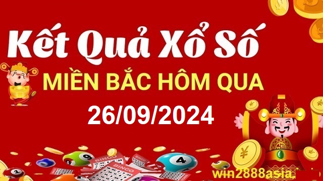 Soi cầu XSMB 26-09-2024 Win2888 Dự đoán Song Thủ VIP Miền Bắc thứ 5