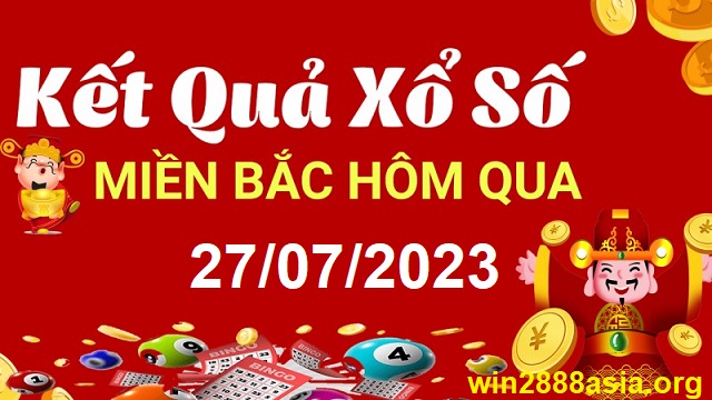 Soi cầu XSMB 27-07-2023 Win2888 Dự đoán xổ số miền bắc VIP thứ 5