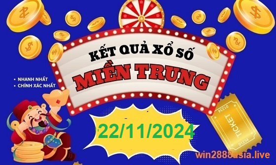 Soi cầu XSMT 22-11-2024 Win2888 Chốt số Cầu Lô Miền Trung thứ 6