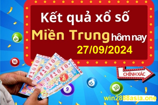 Soi cầu XSMT 27-09-2024 Win2888 Dự đoán Xổ Số Miền Trung thứ 6