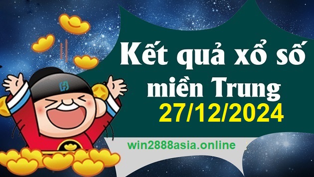 Soi cầu XSMT 27-12-2024 Win2888 Chốt số Cầu Lô Miền Trung thứ 6