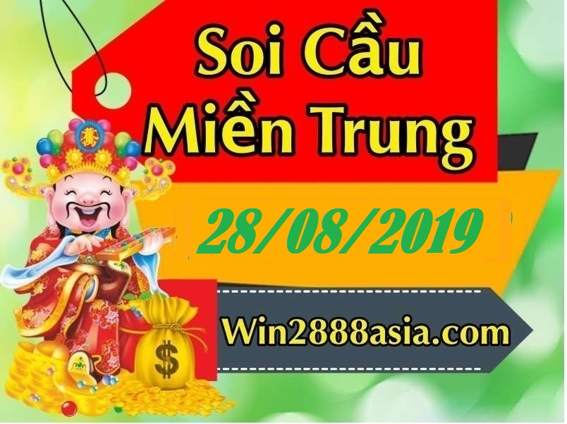 Soi cầu XSMT 28-8-2019 Win2888