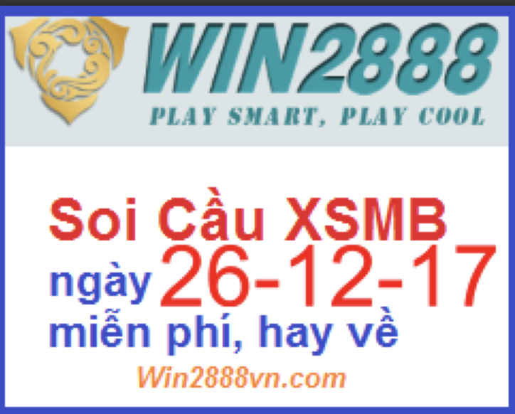 Soi cầu xsmb ngày 26-12-2017