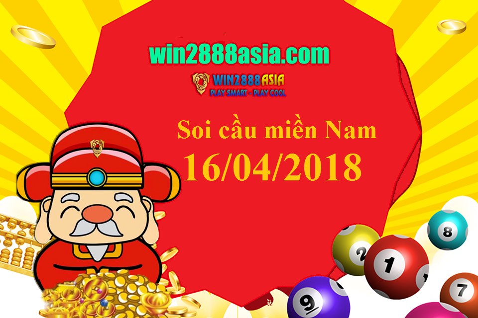 Dự đoán KQXS soi cầu lô đề miền Nam cùng Win2888 ngày 16/04/2018