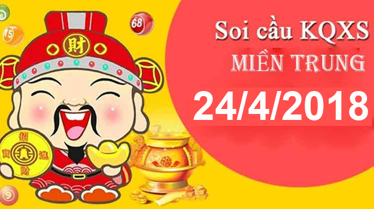 Dự đoán kết quả xsmt ngày 24/4/2018 chính xác tại win2888